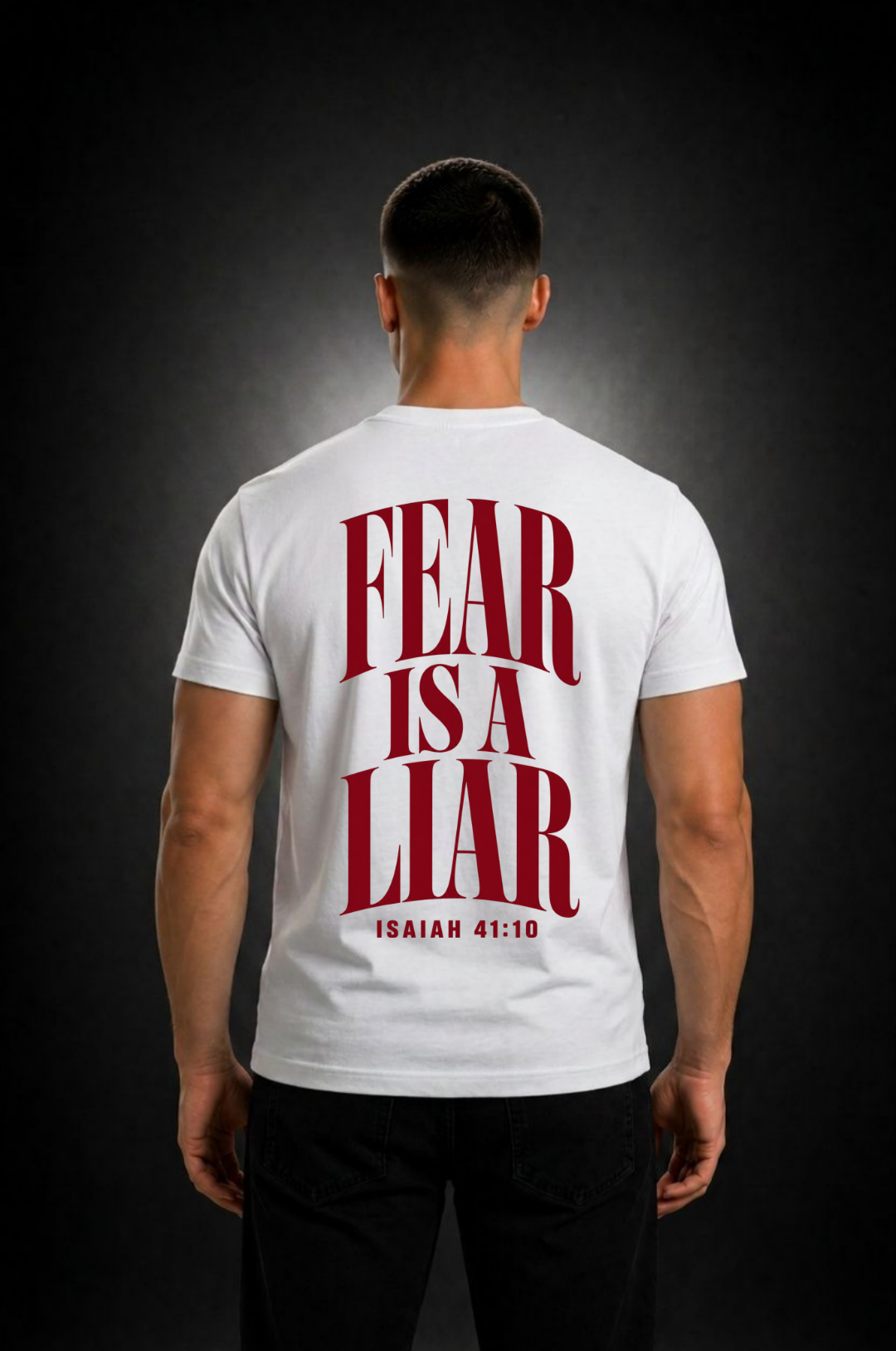 Fear is a Liar - T-Shirt